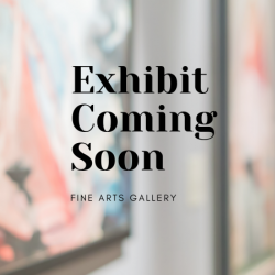 Exhibit Coming Soon with blurred out art on walls